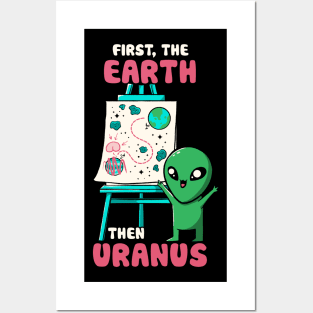First The Earth Then Uranus by Tobe Fonseca Posters and Art